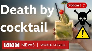 The fake alcohol killing people in Brazil - What in the World podcast, BBC World Service