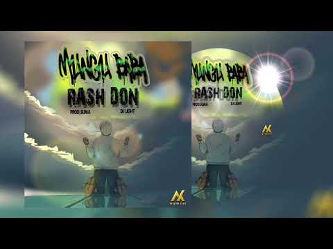 Rash Don - Mungu Baba (Official Music Audio) 