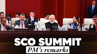 LIVE: PM Modi’s remarks during the SCO Summit in Tianjin, China