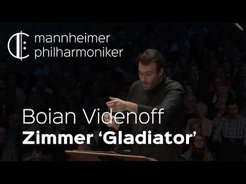 Hans Zimmer: Gladiator – Suite, Boian Videnoff - Mannheimer Philharmoniker