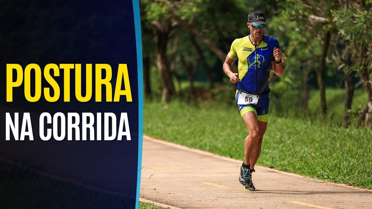 Qual a postura correta na corrida? #2 Série Como Correr