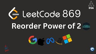 YouTube video 'Leetcode 869 | Reordered Power of 2 | Math + Permutations | Java | DSA Daily Challenge'