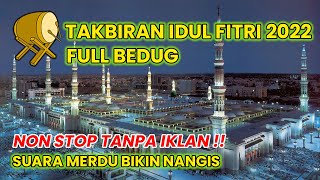 Download lagu TAKBIRAN IDUL FITRI 2022 FULL BEDUG NON STOP TANPA IKLAN! mp3 Download lagu TAKBIRAN IDUL FITRI 2022 FULL BEDUG NON STOP TANPA IKLAN! mp3