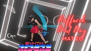 RUFFNECK BAD BOY (VIP) // MAT ZO ~ Synth Riders Master #VR #Spooky
