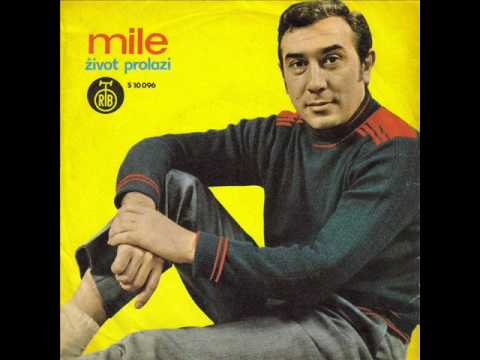 Mile Ivanovic - Zivot prolazi