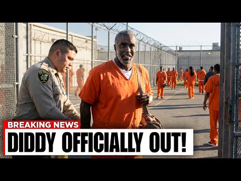 Diddy OFFICIALLY Released From Prison…