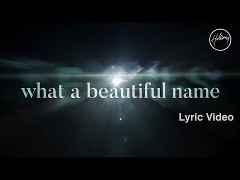 What A Beautiful Name (Lyric Video) - Hillsong Worship