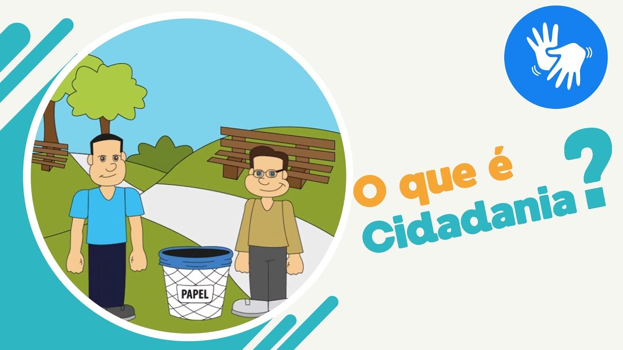 O que é cidadania? - com libras