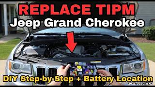 How to Replace TIPM & Locate Battery - Jeep Grand Cherokee