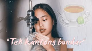 Download lagu #tehkantongsarimurni INI TEH KANTONG BUNDAR SARI MURNI  ~ TEH KANTONG BUNDAR AKUSTIK BY ELLA mp3