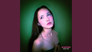 WASTED