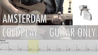 GUITAR ONLY âa¢ Amsterdam Coldplay Cover âa¢ Guitar Tab âa¢ Tutorial âa¢ Lesson