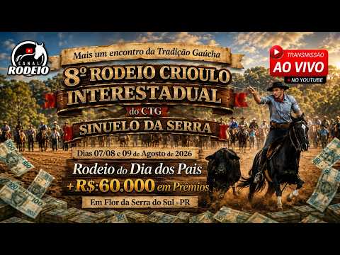 8º RODEIO CRIOULO INTERESTADUAL CTG SINUELO DA SERRA / FLOR DA SERRA - PR