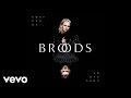BROODS Freak Of Nature Audio Ft Tove Lo