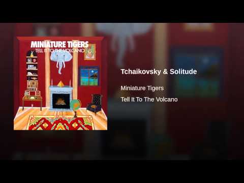 Video thumbnail for Tchaikovsky & Solitude