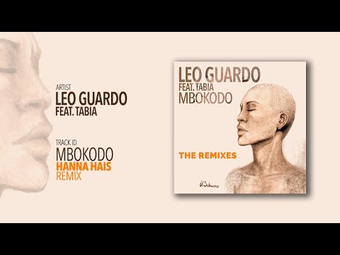Leo Guardo feat. Tabia - Mbokodo (Hanna Hais Remix) [Villahangar]