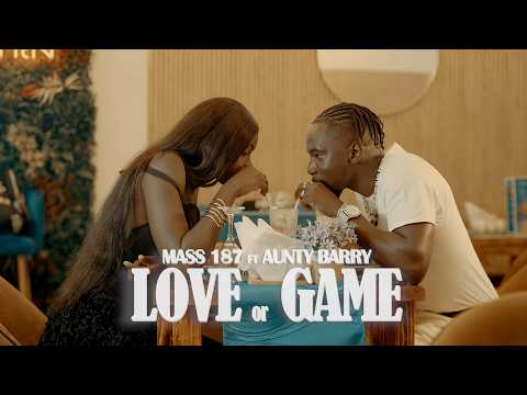 Mass 187 ft Aunty Barry - Love Or Game ( Official Music Video )