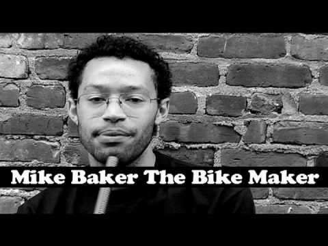 MIKE BAKER THE BIKE MAKER : OFF THE WALL SESSIONS  Ep. 8