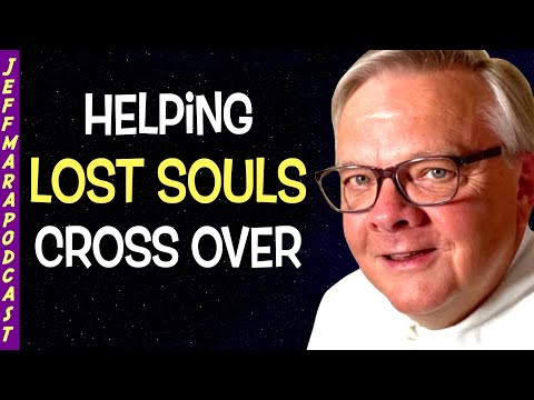 Priest With AMAZING ABILITY Helps Lost & Confused Souls Cross Over To The Other Side