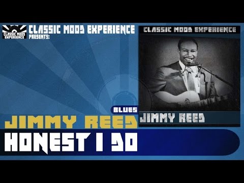 Jimmy Reed - Honest i Do (1961)