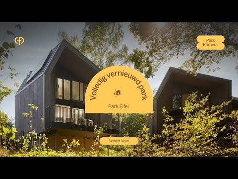 Welkom terug bij ons vernieuwde park: Park Eifel! 😍 | Park Primeur | Center Parcs