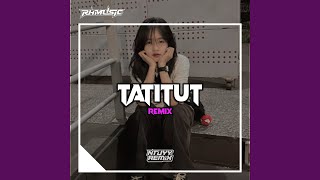 Download lagu Tatitut mp3