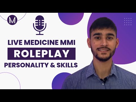 Live Medicine MMI Role Play 2 | Personality & Skills