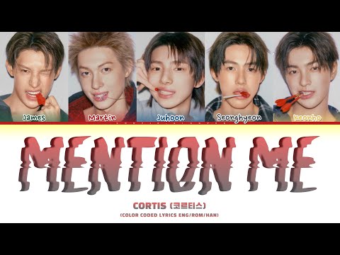 CORTIS \MENTION ME\ Lyrics [GOAT Movie Soundtrack] (Color Coded Lyrics)