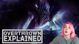 Overthrown Explained