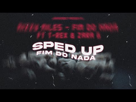 Mizzy Miles - FIM DO NADA [Sped Up] feat. T-Rex & Zara G