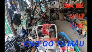 Khám phá chợ Gò Tà Mâu thiên đường đồ cũ giá rẻ Khám phá chợ Gò Tà Mâu thiên đường đồ cũ giá rẻ