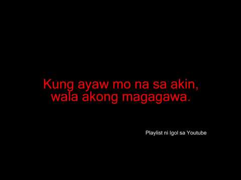 Kung Ayaw Mo Na Sa Akin- Gary Granda.flv