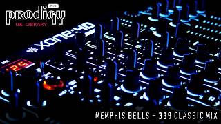 The Prodigy - Remixes and Remakes - Memphis Bells 339 Classic Mix