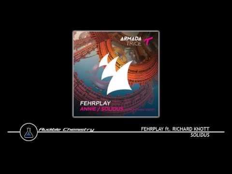Fehrplay ft. Rochard Knott - Solidus (Original Mix)