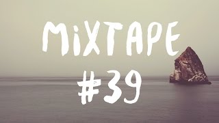 Indie Mix [#39] to Chill/Relax/Work/Study