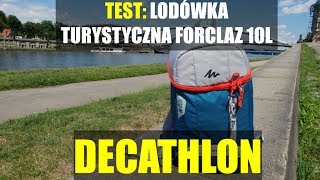 Test: Lodówka turystyczna FORCLAZ 10 l DECATHLON