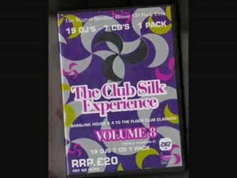 Club Silk Experience