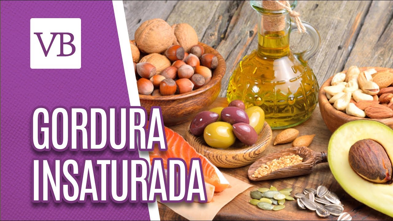 Gordura insaturada - Você Bonita (22/11/18)