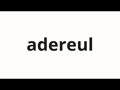 How to pronounce adereul | 아델을 (Adel in Korean)