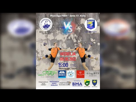 ŽRK BOSNA Tešanj - ŽRK GORAŽDE Goražde