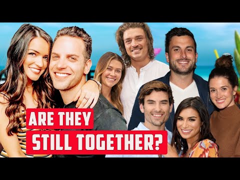 Bachelor in Paradise Couples: Who’s Still Together and Who Split?