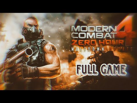 MODERN COMBAT 4 Zero Hour Meltdown Update Full Game Gameplay Walkthrough