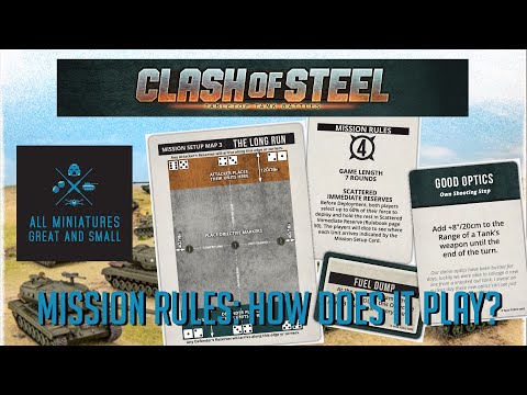 Clash of Steel: How do missions work?