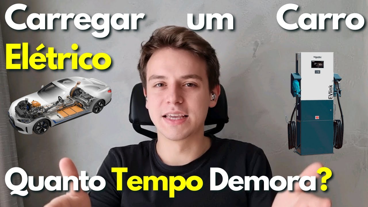 QUANTO TEMPO DEMORA CARREGAR UM CARRO ELÉTRICO: 5 Pontos para Entender