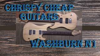 Video thumbnail for Chrispy Cheap Guitars: Washburn N1 Nuno Bettencourt Signature Demonstration and Review by Chrispy Guitars
