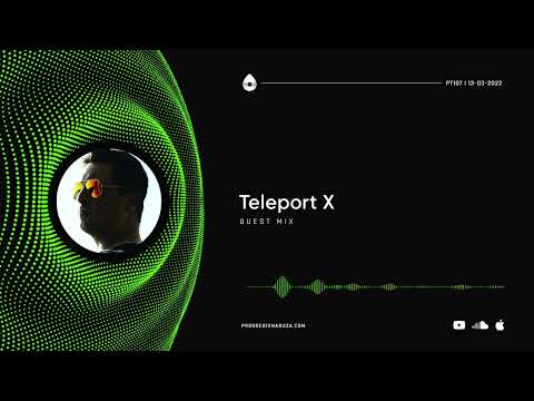 Teleport-X @progresivnasuza Progressive Tales #dj