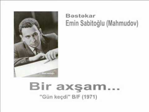 Bir axşam taksidən... (Piano) - Bəstəkar Emin Sabitoğlu