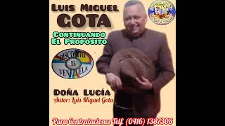Video Doña Lucía de Luis Miguel Gota
