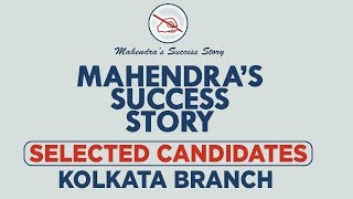 Mahendra's Success Story | Selected Candidates | Kolkata Branch | Best Wishes !!