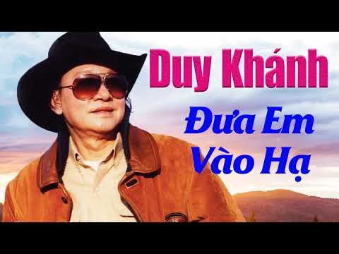 Đưa Em Vào Hạ - Duy Khánh (Huyền Thoại Nhạc Vàng)